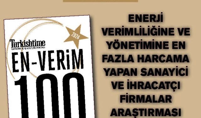 Enerji Verimliliğine ve Yönetimine En Fazla Harcama Yapan Sanayici ve İhracatçı Firmalar Araştırması Sonuçlandı