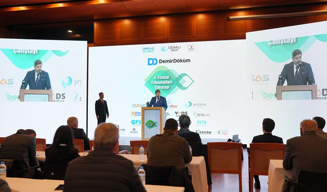 4. Tesisat Teknolojileri Çalıştayı Sektörün Nabzını Tuttu