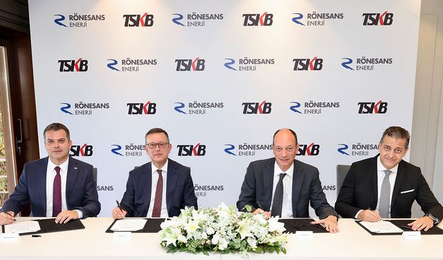 TSKB ve Rönesans Enerji’den 54,4 Milyon Euroluk Yeni Kredi Anlaşması