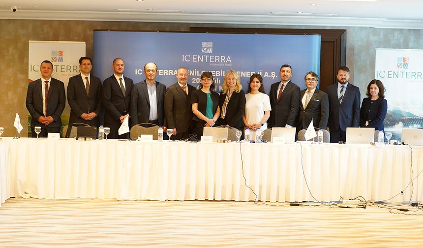 IC Enterra Yenilenebilir Enerji’nin  Olağan Genel Kurulu Yapıldı